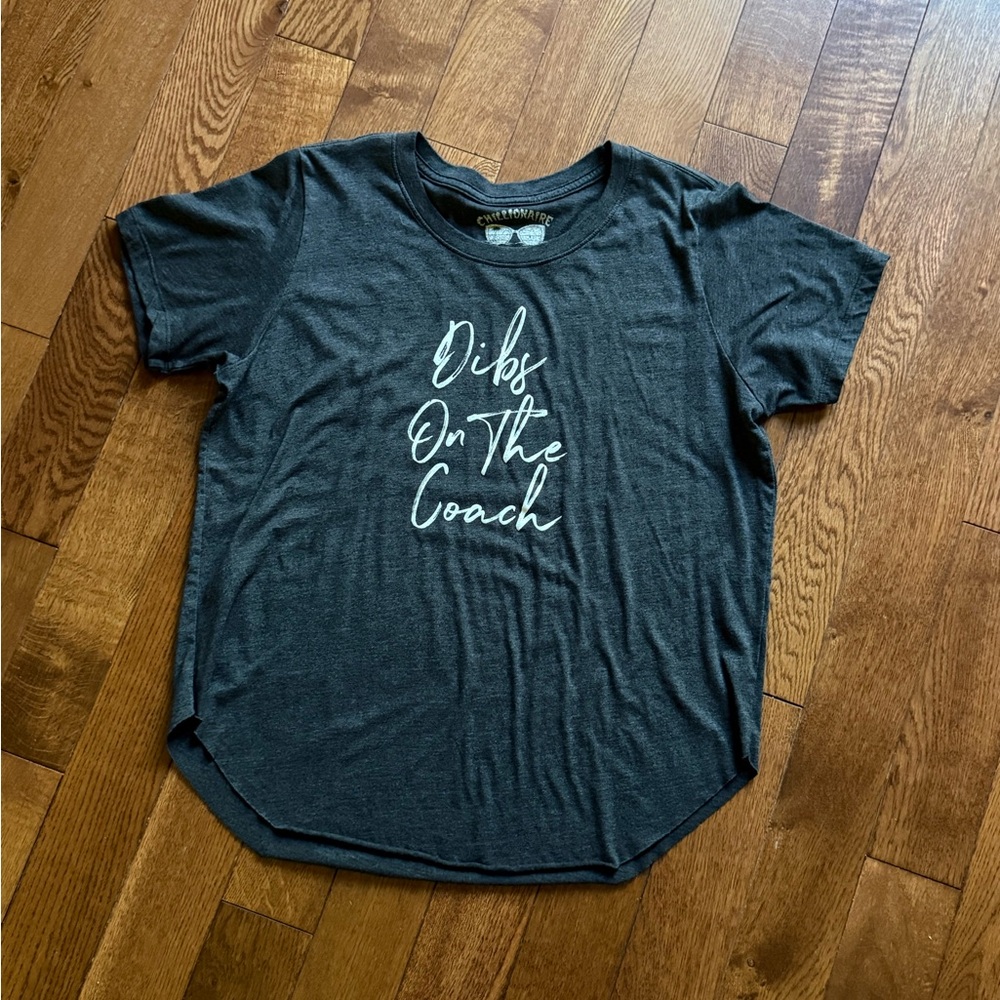 Dibs on the Coach tee